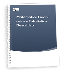 Matemática Financeira e Estatística Descritiva
